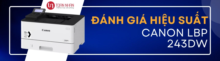 Máy in Canon 243DW có tính năng gì nổi bật?
