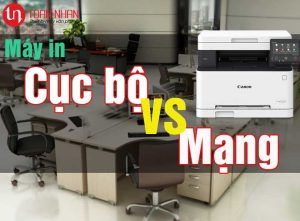 Chọn máy in cục bộ hay máy in mạng cho doanh nghiệp