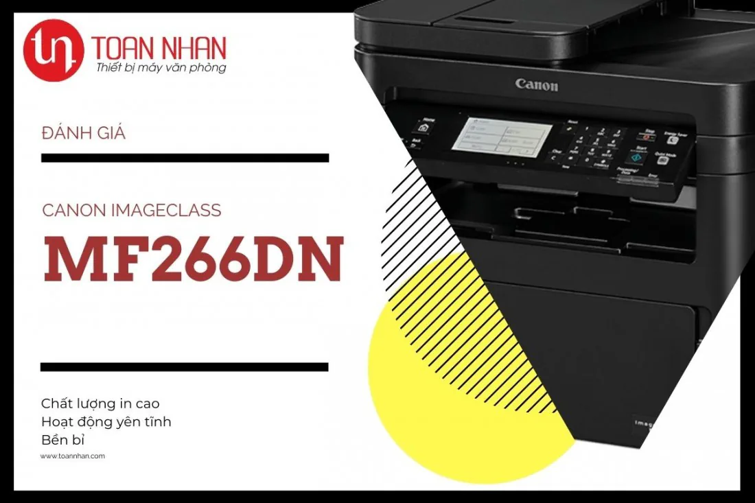 Đánh giá máy in laser đa chức năng Canon MF266dn