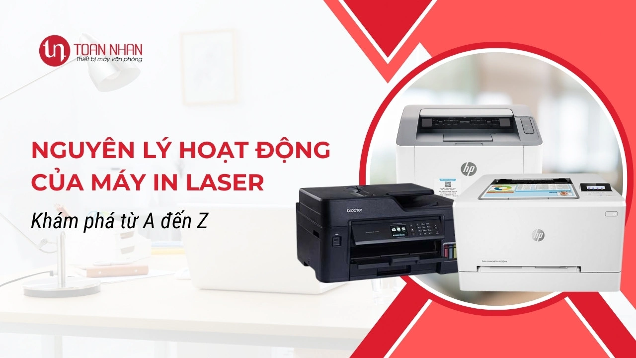 Nguyên lý hoạt động của máy in laser: Khám phá từ A đến Z
