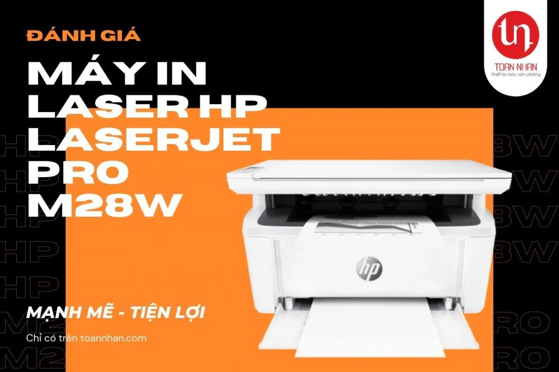 Đánh giá máy in laser đa chức năng HP LaserJet Pro M28w