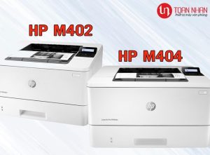 So sánh máy in HP M404 và M402