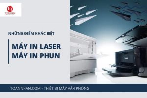 Máy in phun hay máy in laser tốt hơn? Nên mua máy in loại nào?