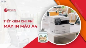 Cách tiết kiệm chi phí khi sử dụng Máy In Màu A4