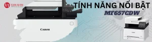 Tính năng nổi bật của máy in Canon MF657CDW