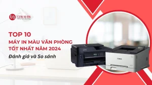 Top Máy In Màu Văn Phòng TỐT NHẤT 2024 | Đánh Giá & So Sánh