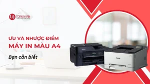 Top Ưu và Nhược điểm của Máy In Màu A4 bạn cần biết
