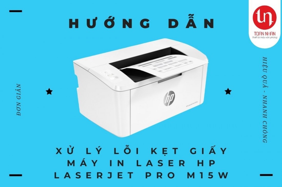 Cách xử lý lỗi kẹt giấy cho máy in HP LaserJet Pro M15w