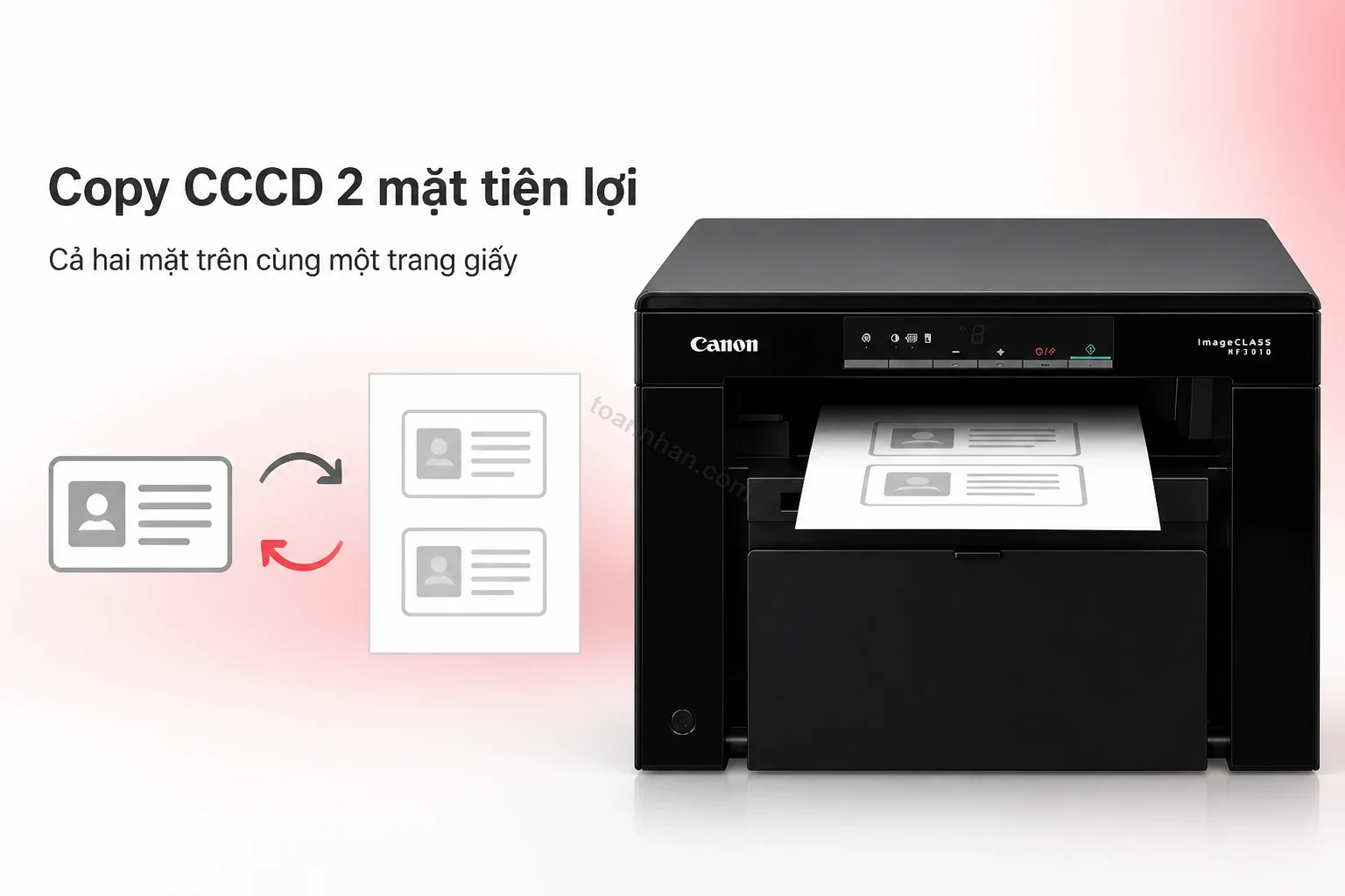 Chức năng copy CCCD 2 mặt trên một trang giấy của Canon MF3010AE